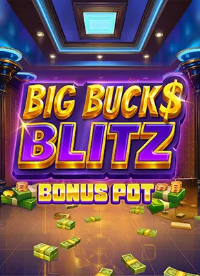 Big Bucks Blitz Bonus Pot 