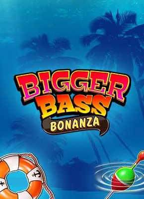 Bigger Bass Bonanza