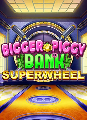 Bigger Piggy Bank Superwheel 