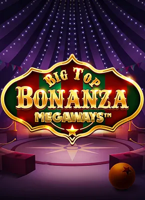 Big Top Bonanza Megaways 