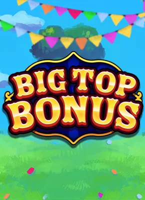 Big Top Bonus