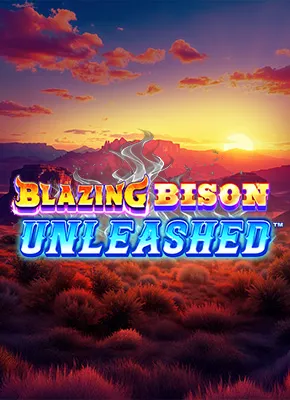 Blazing Bison Unleashed