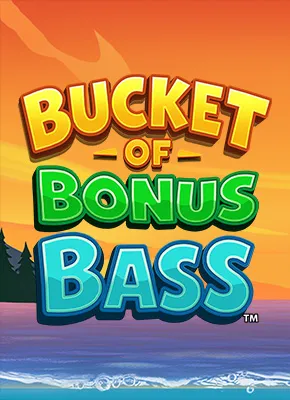 Bucket of Bonus Bass
