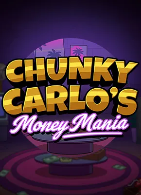 Chunky Carlo's Money Mania