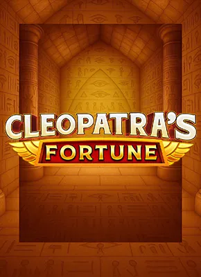 Cleopatra's Fortune 