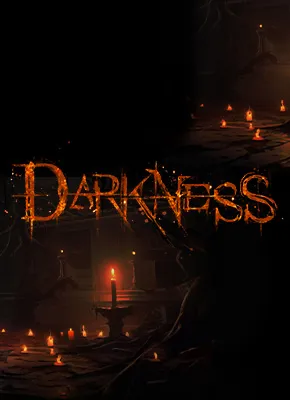 Darkness