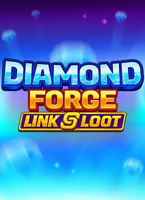 Diamond Forge: Link & Loot