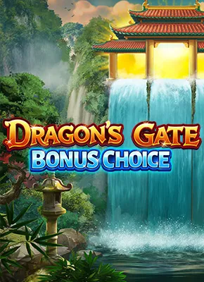 Dragon’s Gate – Bonus Choice