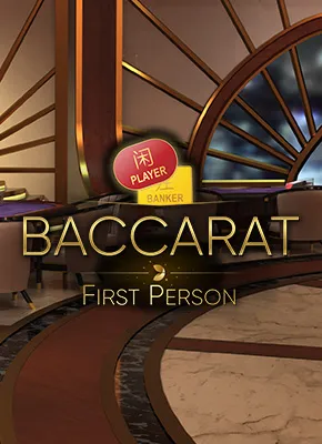 First Person Baccarat