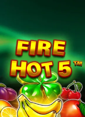 Fire Hot 5