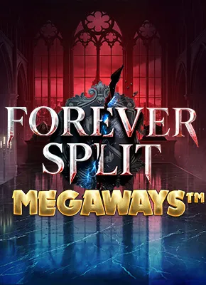 Forever Split Megaways