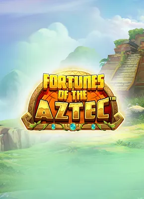 Fortunes of Aztec