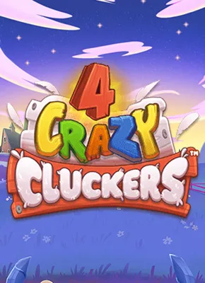 4 Crazy Cluckers