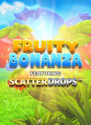 Fruity Bonanza Scatterdrops