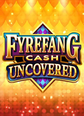 Fyrefang Cash Uncovered