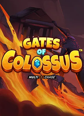 Gates of Colossus MultiChase