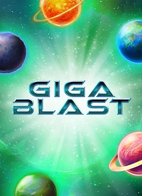 Giga Blast