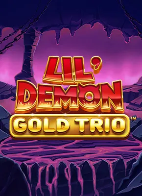 Gold Trio: Lil Demon