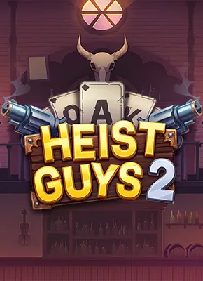 Heist Guys 2