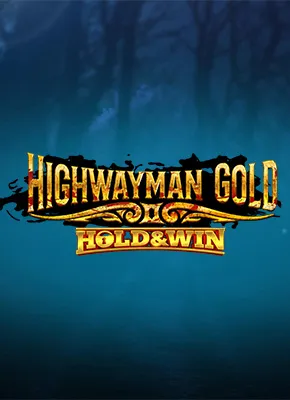 Highwayman Gold: Hold & Win