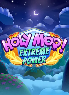 Holy Moo! Extreme Power