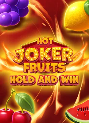 Hot Joker Fruits: Hold & Win