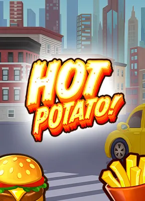 Hot Potato!