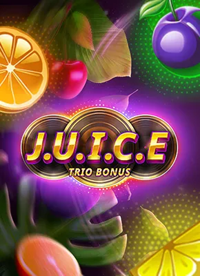 J.U.I.C.E Trio Bonus