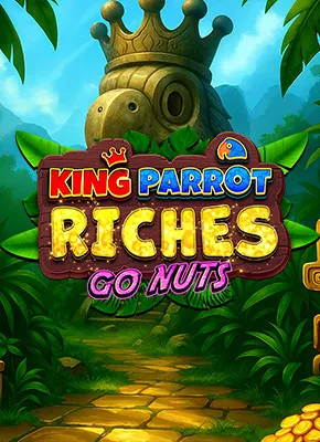 King Parrot Riches: Go Nuts