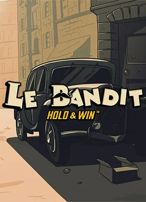 Le bandit hold and win