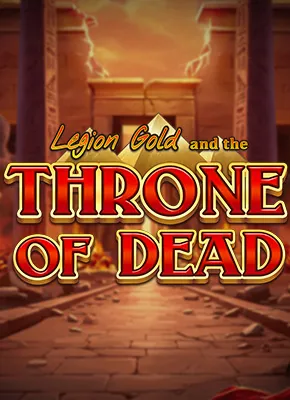 Legion Gold and the Throne of Dead