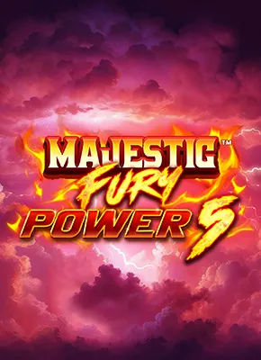Majestic Fury Power 5 