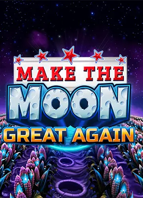 Make the Moon Great Again