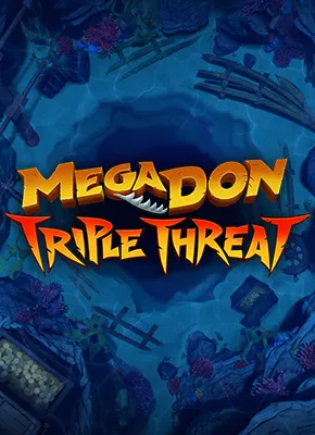 Mega Don Triple Threat