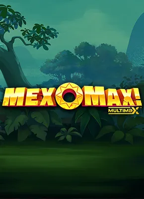 MexoMax!