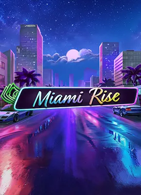 Miami Rise