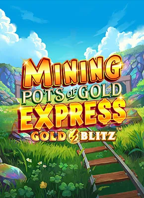 Mining Pots of Gold Express Gold Blitz