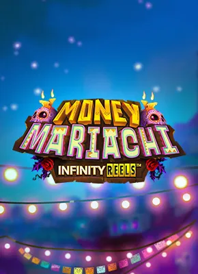 Money Mariachi Infinity Reels