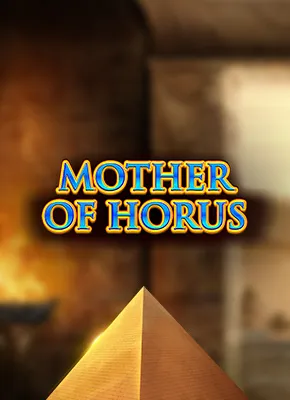 Mother of Horus 