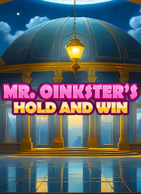 Mr Oinksters Hold and Win