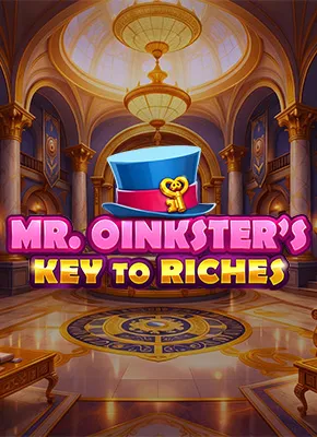 Mr Oinksters Key to Riches