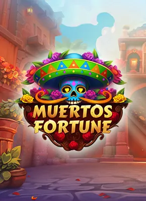 Muertos Fortune