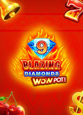 9 Blazing Diamonds WowPot