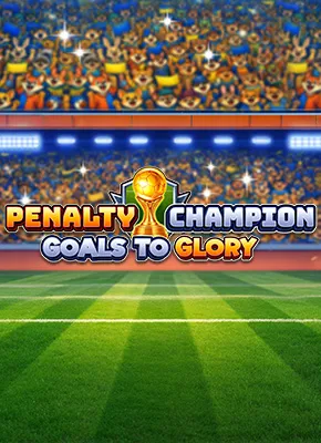 Penalty Champion Goals to Glory