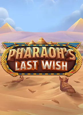 Pharaoh's Last Wish