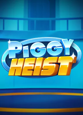 Piggy Heist