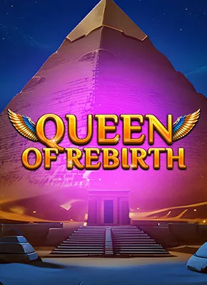 Queen Of Rebirth
