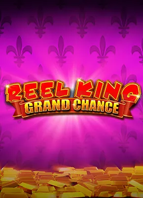 Reel King Grand Chance 