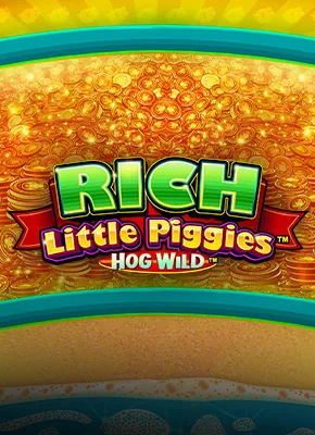 Rich Little Piggie Hog Wild