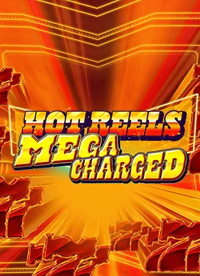 777 Hot Reels: Megacharged